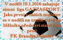 V prvním přípravném zápase roku 2016 se v neděli 10.1.2016 v 10:40 utkají starší žáci se 7. mužstvem Středočeského přeboru FK Brandýs Boleslav 