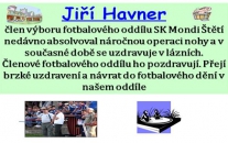 Jirka Havner je v lázních