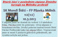 10.3.2013 starší žáci  prohráli s Pšovkou