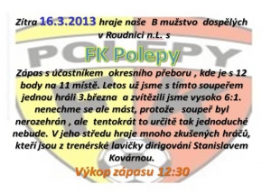 I B mužstvo hraje v sobotu na umělce