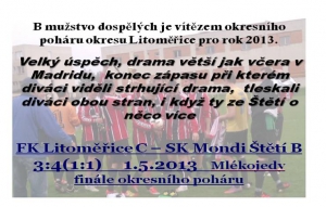 1.5.2013 jsme vítězi okresního poháru