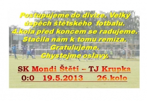 Postup do divize je skutečností. Zasloužený úspěch