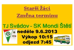 Poslední zápas starších žáků v sez=oně je přeložen na neděli 9.6.2013