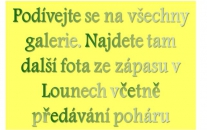Fotky ze zápasu v Lounech v galerii