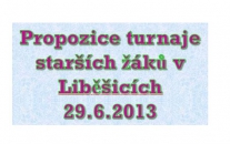 Turnaj starších žáku v Liběšicích 29.6.2013