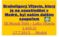 Loko Vltavín-Štětí 4:1 17.7.2013