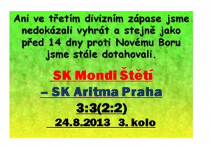 Vítězství A mužstva dospělých jsme se nedočkali an ve 3.divizním kole 