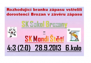 Dorostenci se vrátlil s Brozan s prázdnou, i když moc nechylělo a kopaly se penlaty