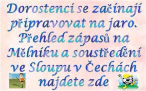 Dorost se chystá na jarní část soutěže