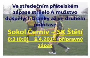 Černiv byla kvalitním protivníkem ve středečním přípravném zápase A mužstva dospělých