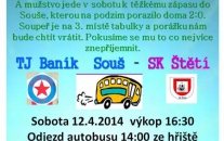 Do Souše se jedeme 5.4.2014 pokusit o překvapení