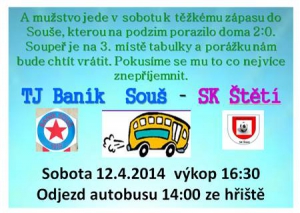 Do Souše se jedeme 5.4.2014 pokusit o překvapení