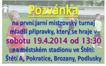Pozvánka na turnaj mladší přípravky.  Hraje se ve Štětí od 13:30.