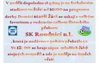 Zápasy Štětí - Roudnice n.L. patří ždy k těm nejsledovanějším a vůbec nevadí, že je to v kategorii mládeže.. 