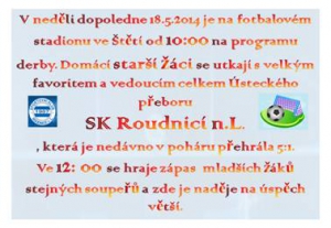 Zápasy Štětí - Roudnice n.L. patří ždy k těm nejsledovanějším a vůbec nevadí, že je to v kategorii mládeže.. 