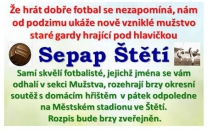 Vytáhnout ze skříně kopačky se rozhodli fotbalisté ze Štětí.  