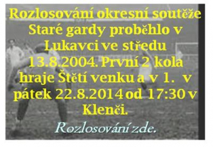 Z losovacího osudí byla v Lukavci vytažena mužstva Staré gardy v okresní soutěži 
