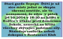 Stará garda zavírá úspěšnou podzimní oponu v pátek v odloženém kole v Hoštce