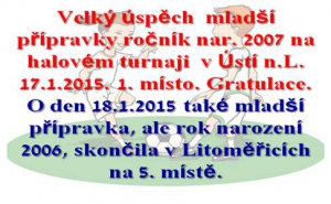 Mladší přípravka o víkendu se střídavými úspěchy. Jedno mužstvo turnaj vyhrálo, druhé skončilo v Litoměřicích na 5. místě
