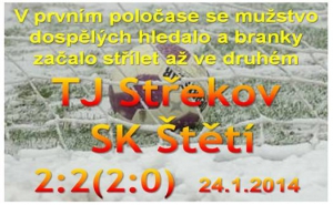 Před středečním odjezdem na soustředění jsme změřilo mužstvo dospělých  síly se Střekovem.  