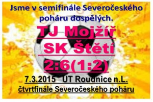 V pohárovém čtvrtfinále na umělé trávě v Roudnici n.L se na první branku se čekalo půlhodiny, ale nakonec jich diváci viděli 8. V semifinále nás čeká jedno ze 3 mužstev Vilémov, Postoloprty, Litvínov. 