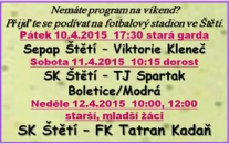 Od pátku až do neděle bude na fotbalovém stadionu ve Štětí živo