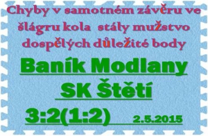 Pomalu už jsme začínali věřit v zisk bodů, když domácí udeřili. Nejprve z penalty a 2 minuty před koncem po rychlém útoku.
