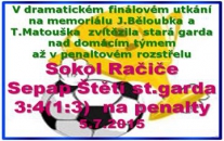Staří páni Štětí stejně jako v sobotu museli dotahovat náskok soupeře. Diváci viděli také 2 vyloučené. Červenou kartu si vykoledovali oba brankáři.  