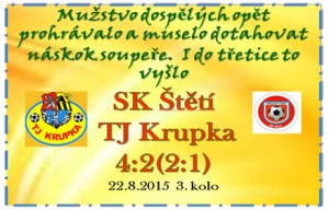 Mužstvo dospělých bodovalo i ve 3. podzimním zápase. Tentokrát zdolalo loňského účastníka divize TJ Krupku