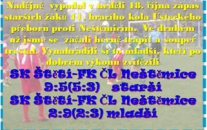 Napůl úspěšní byli v neděli dopoledne žáci Štětí.  Všem se líbil zápas mladších žáků, kteří také zaslouženě vyhráli. 
