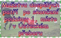 Úspěšné vystoupení mužstva dospělých v podzimní části Ústeckého přeboru.   
