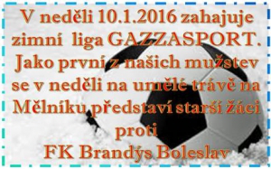 V prvním přípravném zápase roku 2016 se v neděli 10.1.2016 v 10:40 utkají starší žáci se 7. mužstvem Středočeského přeboru FK Brandýs Boleslav 