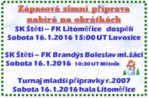 Ke svému prvnímu letošnímu zápasu se připravuje mužstvo dospělých a mladších žáků