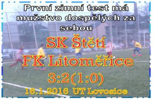 Úspěšný vstup mužstva dospělých do nového roku. V přípravném zápase v Lovosicích jsme porazili FK Litoměřice.