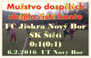 Na branky chudé utkání sehrálo mužstvo dospělých v Novém Boru, kam si zajelo z nedalekého Sloupu v Čechách, kde je na soustředění..  