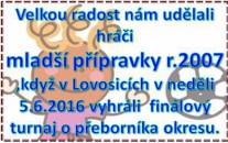 Jako 1. náhradník jsme jeli v neděli 5.6.2016 mladší přípravky na finálový turnaj do Lovosic a bez porážky jsme se stali přeborníkem okresu. gratulujeme