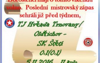 V sobotu 5. listopadu zvítězili dorostenci v zápase chudém na branky v Trnovanech 1:0 a zajistili si před zimní přípravou 3. místo ve skupině A I. A třídy 