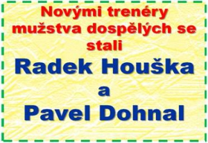 Zimní příprava mužstva dospělých byla zahájena pod novým trenérským vedením