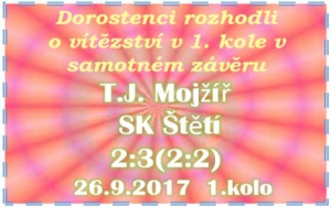 Dorostenci zahájili  nový ročník vítězstvím v Mojžíři