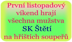 Dospělí a dorostenci hrají už v sobotu. Starší a mladší žáci jedou za soupeři v neděli 5.11.2017.
