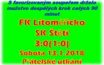 V první zimní prověrce mužstvo dospělých 2x inkasovalo až v závěru. 