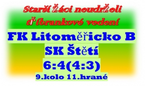 Starší žáci propásli šanci získat 3 body.Začali velmi dobře, ale o slibný náskok rychle přišli a v závěru už domácí Litoměřicko B vítězství uhájilo.