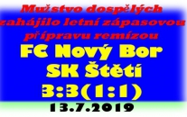 21 hráčů se zapojilo do prvního přátelského zápasu mužstva dospělých. S tradičním letním soupeřem Novým Borem jsme se rozešli smírně