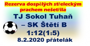 Střelecké hody B mužstva dospělých v přípravném utkání  v Tuhani