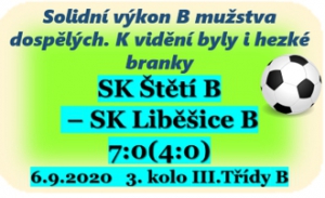 První výhra pro B mužstvo dospělých a vylepšení skóre, které jsme si pokazili hned v 1. kole proti Straškovu