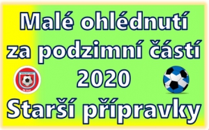 Poslední zápas v okresním přeboru sehrála starší přípravka na podzim 11.10.2020. I když zápasy hrát nemohla, tak využívala každá koronavirová uvolnění a trénovala na umělé trávě městského stadionu. 