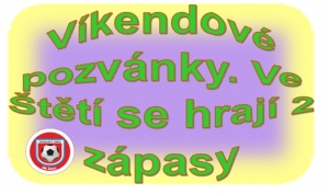 Do Štětí přijede vítěz Libereckého předčasně ukončeného přeboru. Dorostence prověří Pšovka z nedalekého Mělníku. 