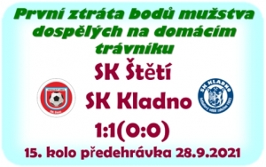 Po 3 dnech od posledního zápasu čekal mužstvo dospělých další domácí zápas. Do Štětí přijelo v poslední době silné Kladno. Už jsme pomalu začínali věřit v dalších výhru, když přišla sporná penalta a hosté vyrovnali na konečných 1:1.
