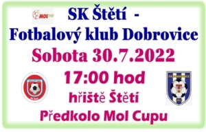 Předkolo MOL Cup se bude hrát 30. července. Do Štětí přijede 2. celek tabulky Středočeského přeboru a postupující do divizní soutěže, kde byl zařazen do skupiny C. Fotbalový klub Dobrovice
