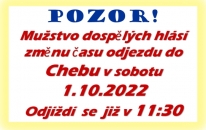 Kdo chce jet v sobotu do Chebu fandit  mužstvu dospělých musí přijít na hřiště o něco dříve. Autobus odjíždí již v 11:30 místo původních 12:15.
